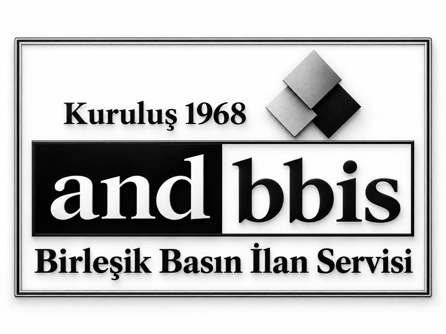 AND BBİS Birleşik Basın İlan Servisi Kuruluş 1968