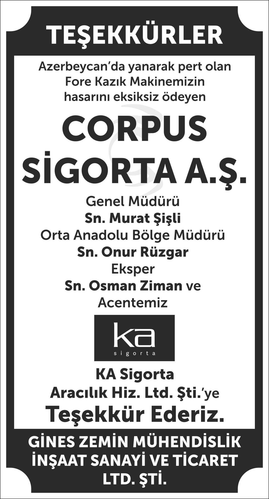 Corpus Sigorta teşekkür ilanı